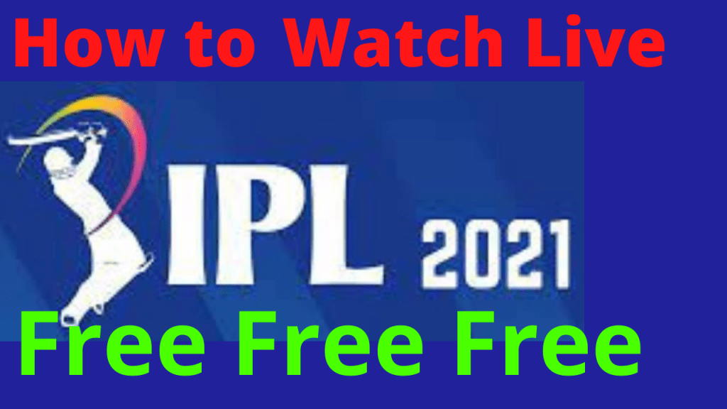 IPL 2021 Live streaming online free - ST Help