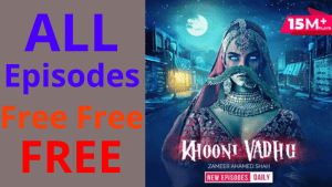 Khooni Vadhu all Episodes free of Pocket FM
